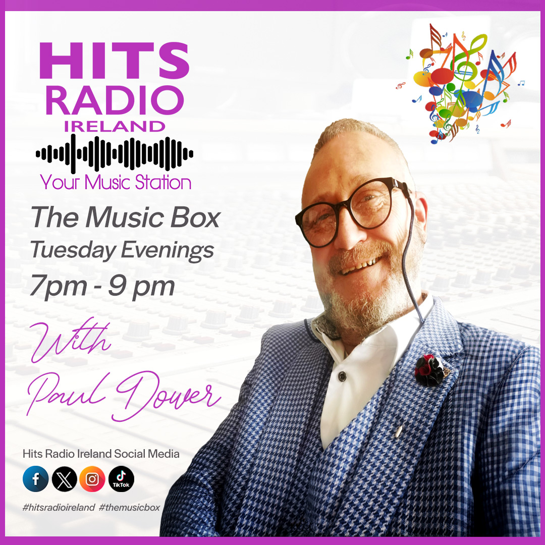 Paul Dower - The Music Box on Hits Radio Ireland