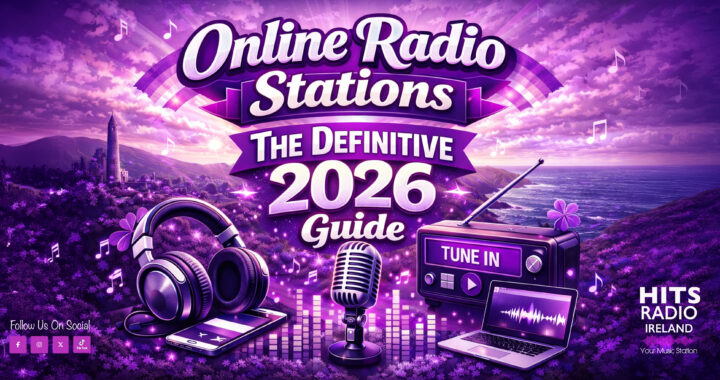 Irish Online Radio Stations: The Definitive 2026 Guide
